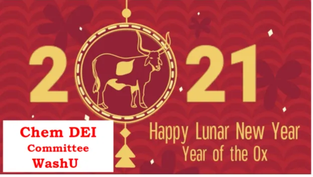 Happy Lunar New Year from the Chem DEI committee!